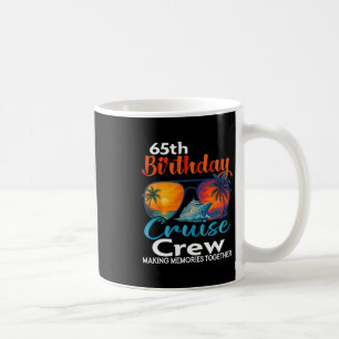 Mug Équipage de croisière pour les 65 ans d'anniversai