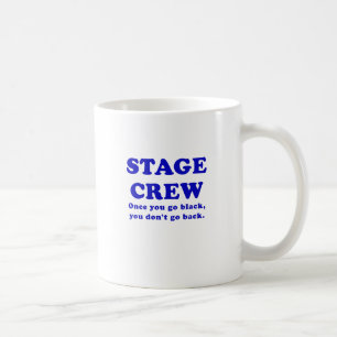 Mug Équipage d'étape une fois que vous allez noir vo