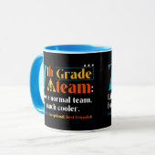 Mug Équipe de 7e année Comme une équipe normale, mais (Devant gauche)