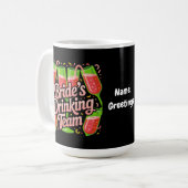 Mug Équipe de boisson de la mariée Design pour enterre (Devant gauche)