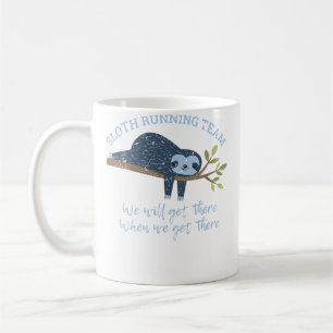 Mug Équipe de course de paresseux On arrivera quand on