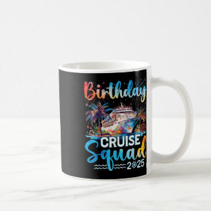 Mug Équipe de croisière d'anniversaire 2025 C'est ma f