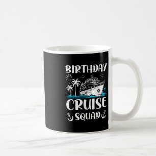 Mug Équipe de croisière d'anniversaire Crew de fête d'