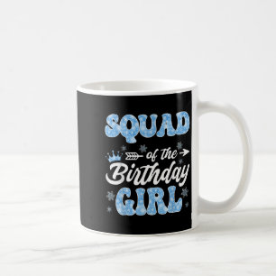 Mug Équipe de la fille d'anniversaire Flocons de neige