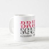 Mug Équipe de mariées | Pink Bachelorte Party Bridesma (Devant gauche)