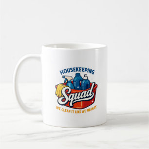 Mug Équipe de Ménage Drôle Nous Nettoyage Ménagère