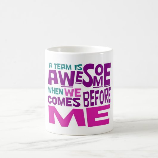 Mug équipe de motivation géniale (Centre)