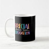 Mug Équipe De Rêve De L'Éducation Spéciale Retour À L' (Gauche)