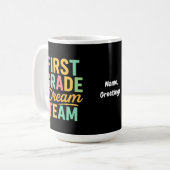 Mug Équipe de rêve de première année Enseignant Rentré (Devant gauche)