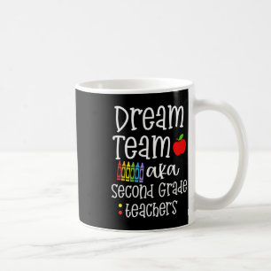 Mug Équipe de rêve deuxième année Enseignants amusants