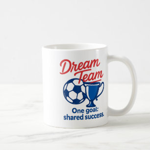 Mug Équipe de rêve Un objectif Succès partagé Trophée