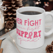 Mug Équipe de soutien Son combat est notre lutte contr