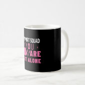 Mug Équipe de soutien Vous n'êtes pas seul (Devant droit)