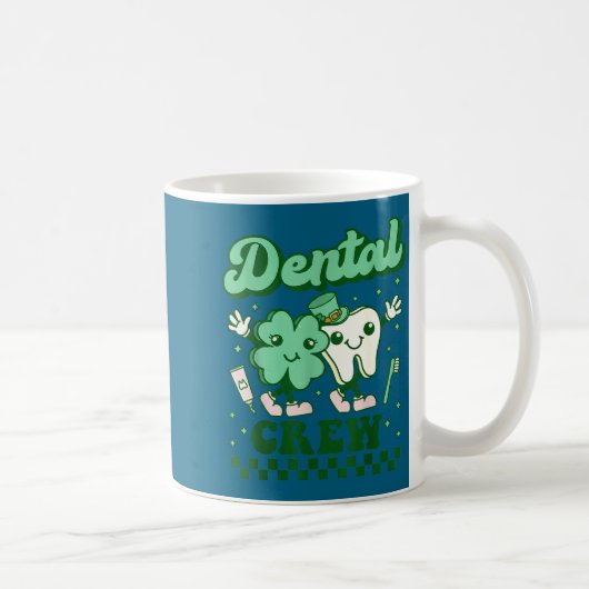 Mug Équipe dentaire drôle dent dentiste St-Patrick (Droite)
