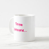 Mug Équipe Jakeward…., cos j'aime la fourrure et les (Devant gauche)