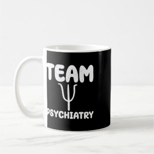 Mug Équipe Psychiatrie - Psychiatre Médecin Psychiatre