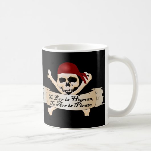 Mug Err est humain, Arr est pirate (Droite)