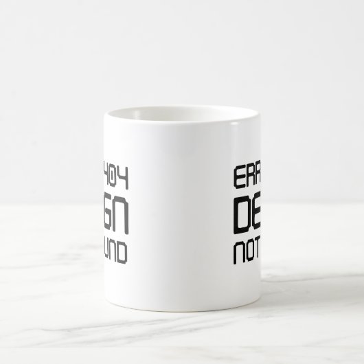 Mug Erreur 404 Conception introuvable (Centre)