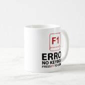 Mug Erreur Aucun Clavier Appuyer Sur F1 Pour Continuer (Devant droit)