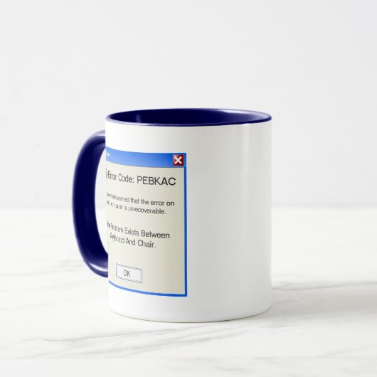 Mug Erreur bloquante de PEBKAC (Devant gauche)