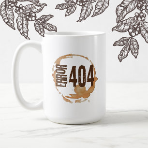 Mug Erreur de café manquant 404 - Cadeau drôle pour am