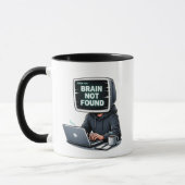 Mug Error 404 Brain Not Found Funny Design – Programme (Gauche)