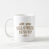 Mug Es-tu FALL-O-WEEN Jésus ? Christian Halloween (Gauche)