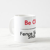 Mug Escrimeur chaud du jour - soyez vieux bâton simple (Devant gauche)