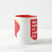 Mug Espagnol seulement aujourd'hui - 11 Rouge d'une on (Centre)