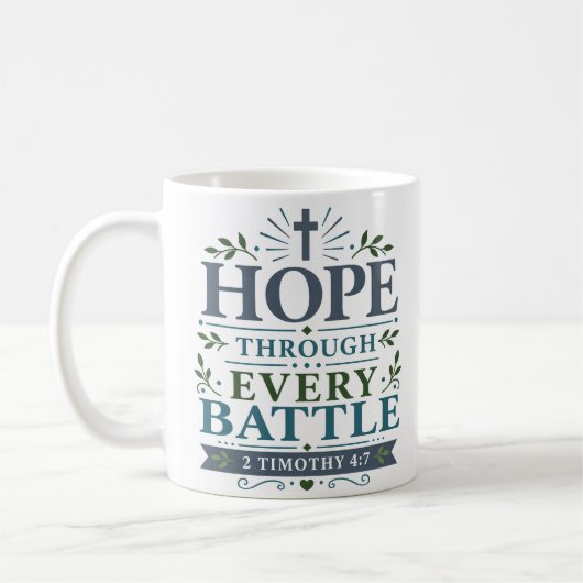 Mug Espoir à travers chaque bataille Citation de foi a (Gauche)