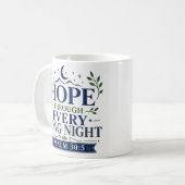 Mug Espoir à travers chaque longue nuit Motivation chr (Devant gauche)