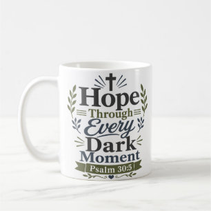 Mug Espoir à travers chaque moment sombre Verset bibli