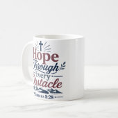 Mug Espoir à travers chaque obstacle Citation d'espoir (Devant gauche)