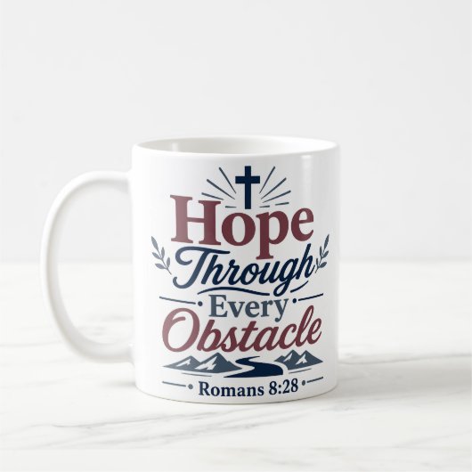 Mug Espoir à travers chaque obstacle Citation d'espoir (Gauche)