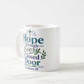 Mug Espoir à travers chaque porte fermée Citation basé (Devant gauche)