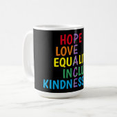 Mug Espoir, Amour, Égalité, Inclusion, Douceur, Paix (Devant gauche)