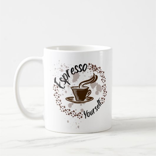 Mug Espresso Yourself Coffee - Drôle citation de vie m (Gauche)