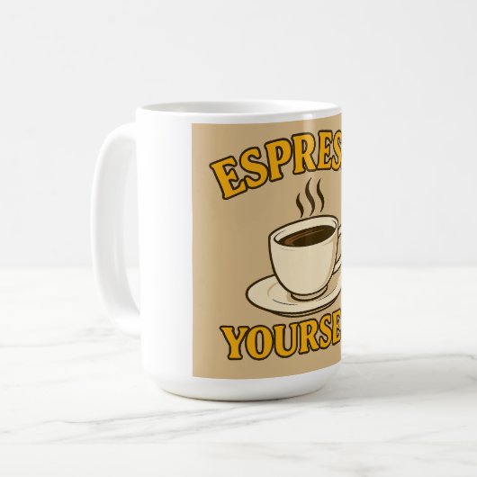 Mug Espresso Yourself – Fun Coffee Lover Graphic Tee (Devant gauche)