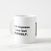 Mug Essayez D'Imprimer Personne D'Autre Que Vous-Même (Devant gauche)