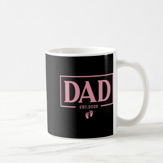 Mug Est 2026 First Time New Daddy Dad To Be (Droite)