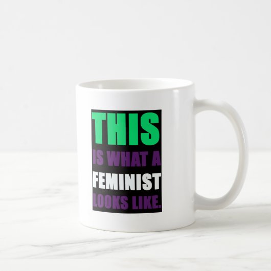 Mug Est c'à ce qu'un féministe ressemble (Droite)
