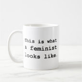 Mug Est c'à ce qu'un féministe ressemble (Gauche)