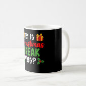 Mug Est-ce déjà les vacances de Noël Drôle de fête (Devant droit)
