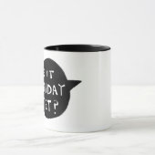 Mug 'Est-Ce Encore Vendredi ?' Novelty Grunge Office M (Centre)
