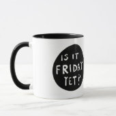 Mug 'Est-Ce Encore Vendredi ?' Novelty Grunge Office M (Gauche)