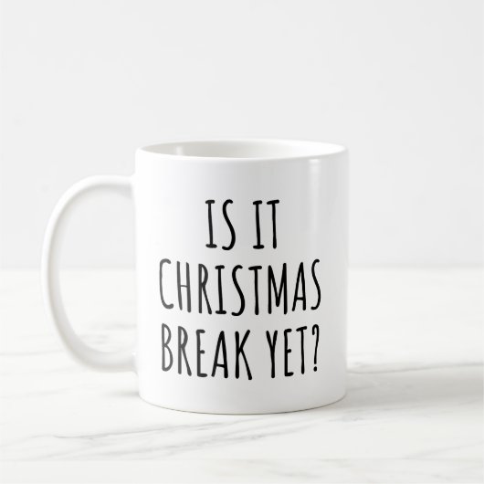 Mug Est-ce que c'est Noël Pause mais drôle Citation de (Gauche)