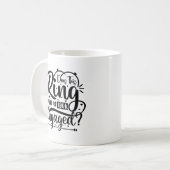 Mug Est-Ce Que Cette Bague Me Fait Apparaître Engagée  (Devant gauche)