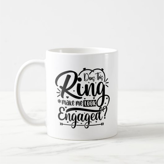 Mug Est-Ce Que Cette Bague Me Fait Apparaître Engagée  (Gauche)