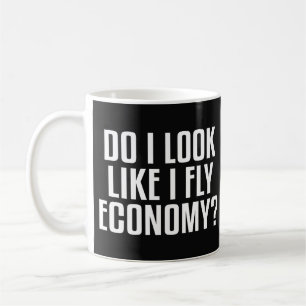 Mug Est-ce que j'ai l'air d'un voyageur en classe écon