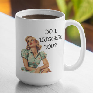 Mug Est-Ce Que Je Vous Déclare Drôle Rétro Femme De Ma